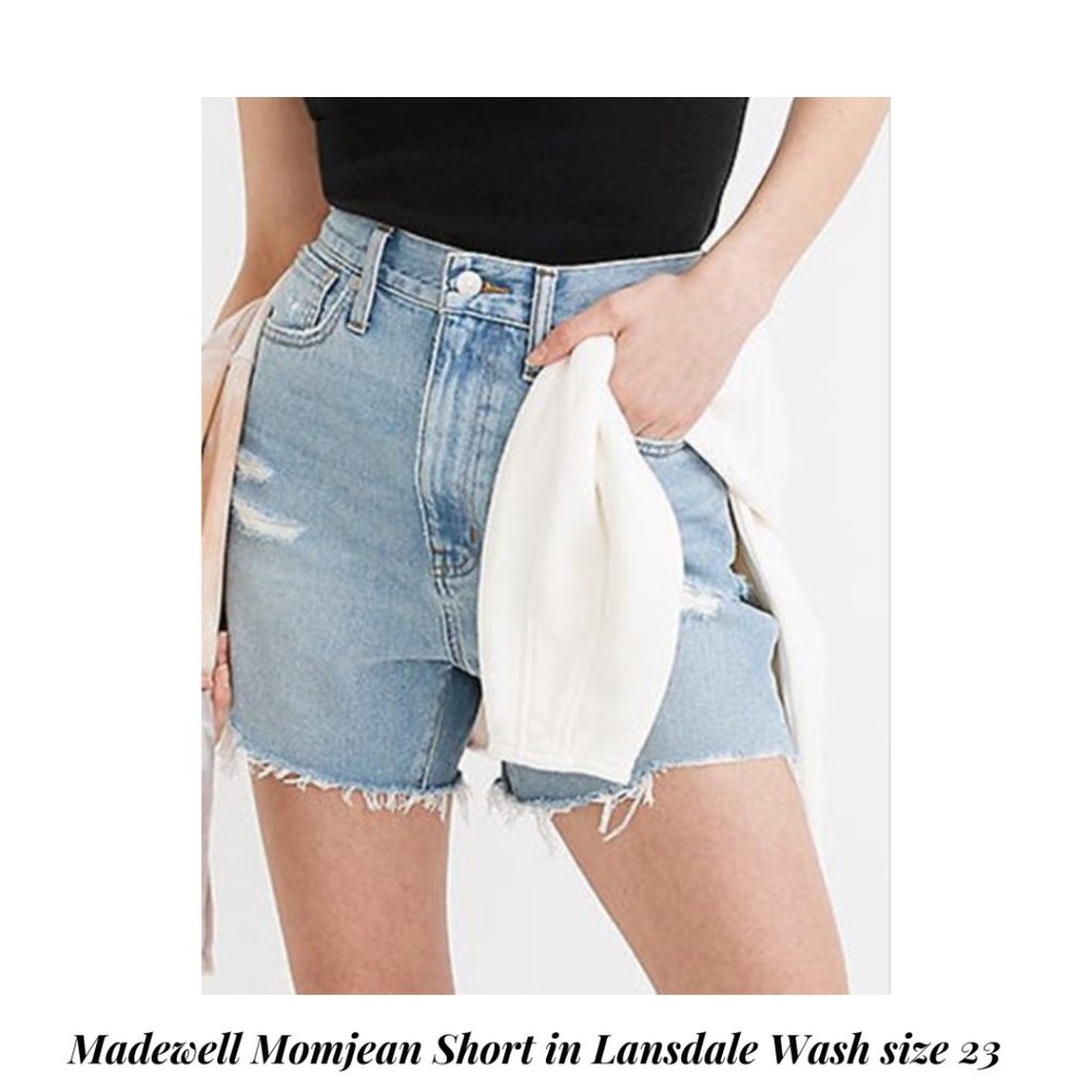 NWT - Madewell, The Momjean Short in Lansdale Wash Size 23